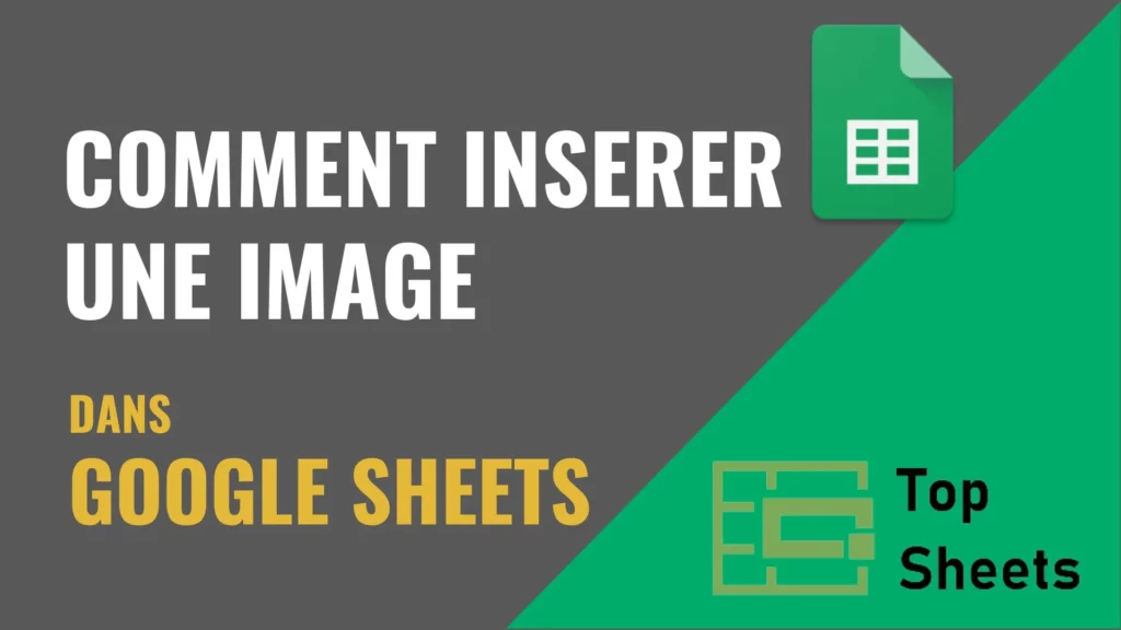Comment insérer une image dans Google Sheets