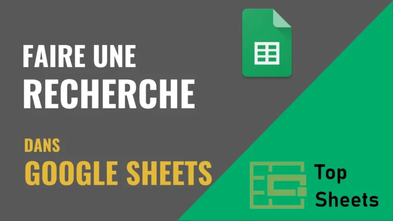 Faire une recherche dans Google Sheets