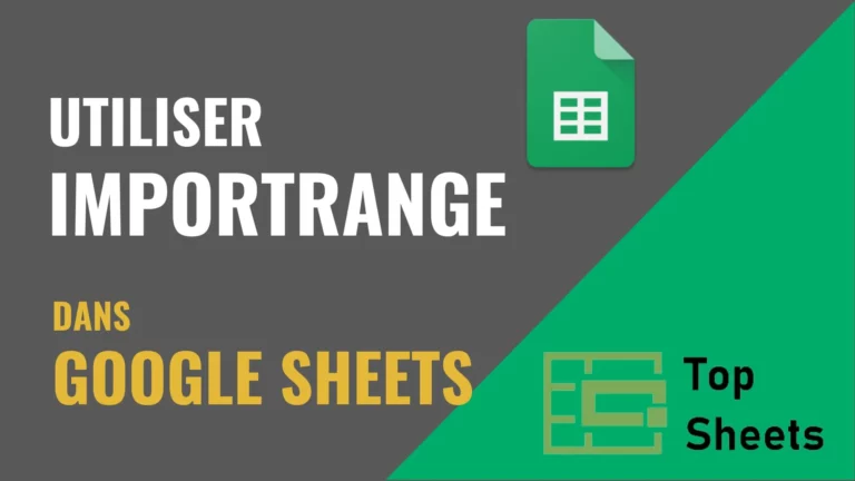 IMPORTRANGE dans Google Sheets