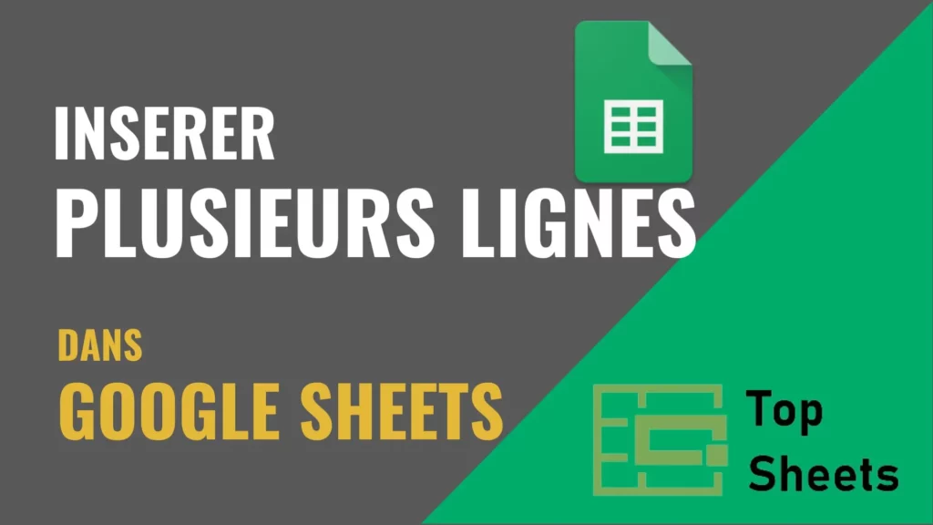 insérer plusieurs lignes dans Google Sheets