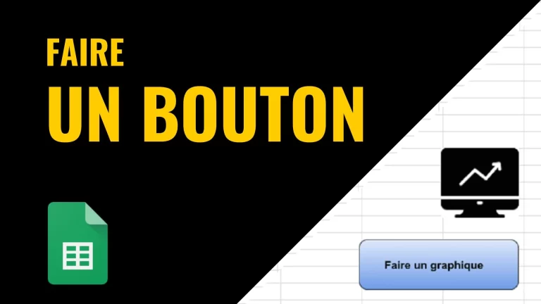 Faire un bouton dans Google Sheets