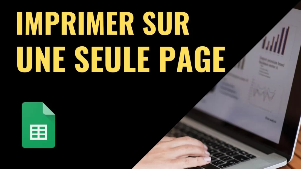 Imprimer sur une seule page dans Google Sheets