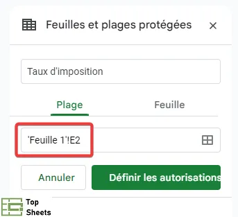 Modifier la plage de cellules à verrouiller
