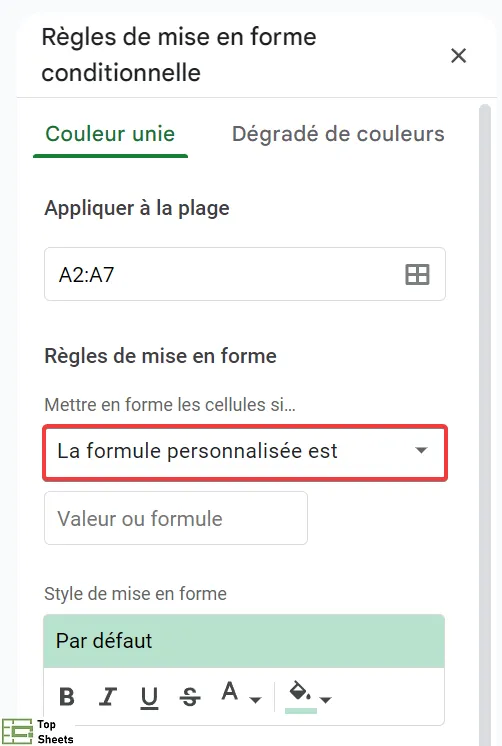 Sélectionnez la formule personnalisée est