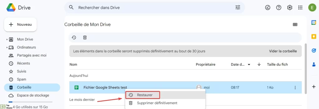 Cliquez sur le bouton droit de la souris sur le fichier et sélectionnez Restaurer