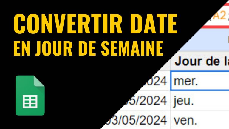 Convertir date en jour de semaine dans Google Sheets