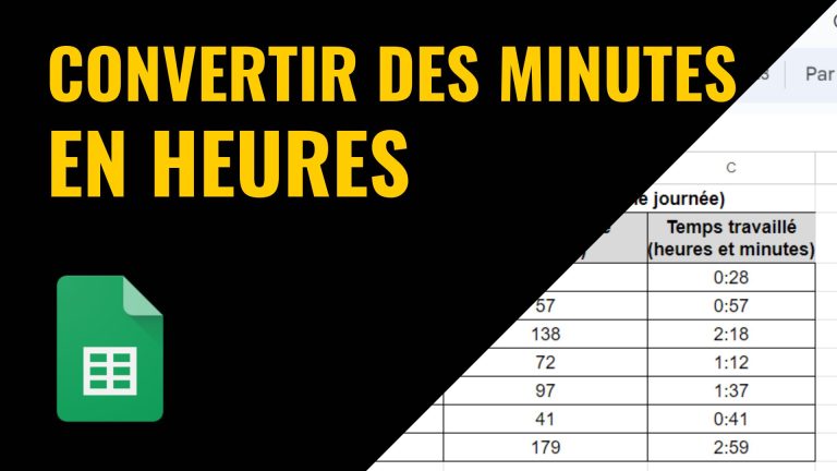 Convertir des minutes en heures dans Google Sheets