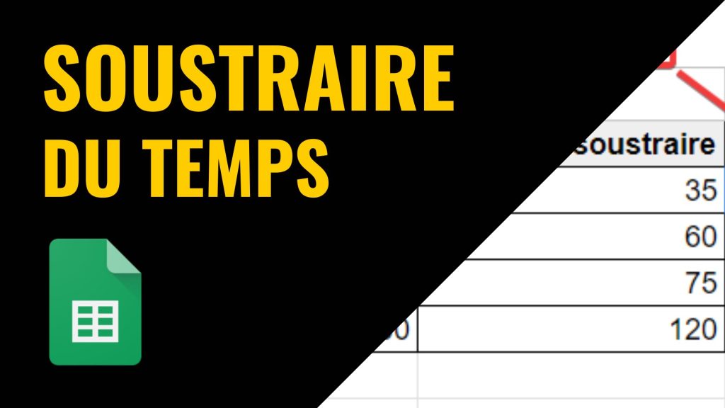 Soustraire du temps dans Google Sheets