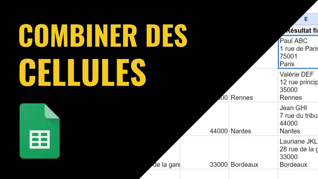 Combiner des cellules dans Google Sheets